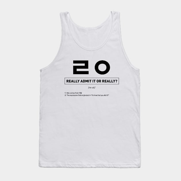 Really in Korean Slang - ㄹㅇ Tank Top by SIMKUNG